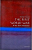 The First World War: A Very Short Introduction by Michael Howard