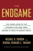 The Endgame: The Inside Story of the Struggle for Iraq, from George W. Bush to Barack Obama by Gordon and Trainer
