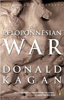  The Peloponnesian War by Donald Kagan
 