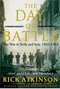The Day of Battle: The War in Sicily and Italy, 1943-1944 by Rick Atkinson