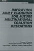 Szayna, Oliker, et al, Improving Army Planning for Future Multinational Coalition Operations, 2001