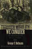 Through Mobility We Conquer: The Mechanization of U.S. Cavalry
by George F. Hofmann