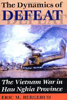 The Dynamics of Defeat: The Vietnam War in Hau Nghia Province