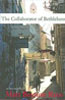 Collaborator of Bethlehem by Matt Beynon Rees
