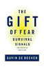 The Gift of Fear by Gavin de Becker